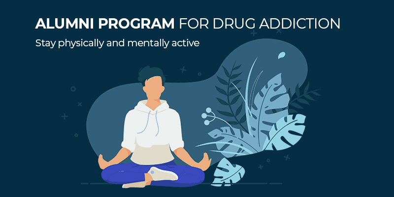 Alumni Program for Drug Addiction